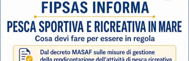 FIPSAS informa – Pesca Sportiva e ricreativa